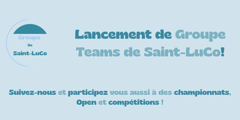 Communiqué : Lancement de Groupe Teams de Saint-LuCo | Communiqué du Groupe de Saint-LuCo