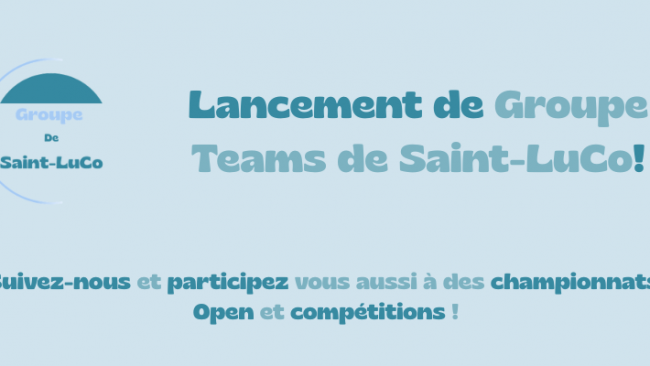 Communiqué : Lancement de Groupe Teams de Saint-LuCo | Communiqué du Groupe de Saint-LuCo